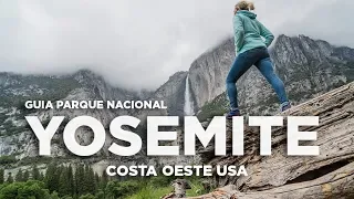 Yosemite Parque nacional. Guía Costa Oeste EEUU