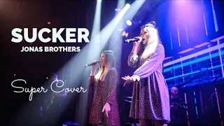 Jonas Brothers ⏤ Sucker (cover by Анастасія Мурміль та Анастасія Завадська) | Super Школа