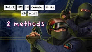 🚀 Unlock FPS in Counter-Strike 1.6 with Two Game-Changing Methods! 🎮💥