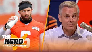 Cleveland kept fighting me, but I got it right & Baker Mayfield admits it — Colin | NFL | THE HERD