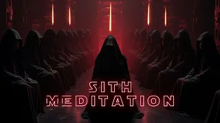 Sith Meditation - Dark Gathering - Synthesis of Strength, Journey Around the Dark Atmosphere