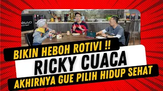 PENGAKUAN RICKY CUACA BIKIN STUDIO HEBOH‼️AKHIRNYA GUE PILIH HIDUP SEHAT