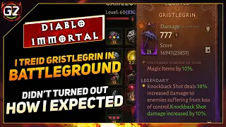 I Tried Gristlegrin In Battleground | Probably Was A Bad Idea | Diablo Immortal