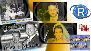 CASAMENTO  Dalva e Marcelo PARTE 1 - 1994   MOMENTOS ESPECIAIS   PvsTvNovidades TÚNEL DO TEMPO