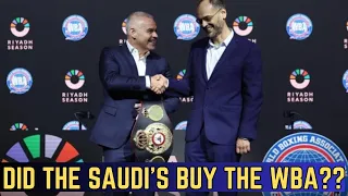 Did the Saudi's "BUY" The WBA? Saudi's Taking Over Boxing! CONTROLS Heavyweight Division and 154?