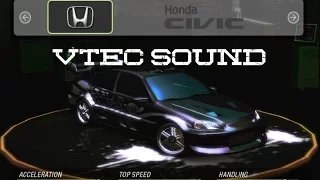 Need for Speed Underground 2 Honda Civic VTEC Sound