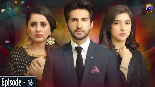 Munafiq - Episode 16 - 7th May 2020 - HAR PAL GEO