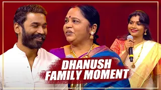 Dhanush Makes his Mom & Sister Proud on Stage | #HappyBirthdayDhanush