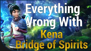 GAME SINS | Everything Wrong With Kena: Bridge of Spirits