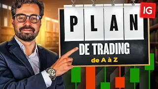 Le Guide Ultime du Trader Gagnant : Construire un Plan de Trading Efficace!