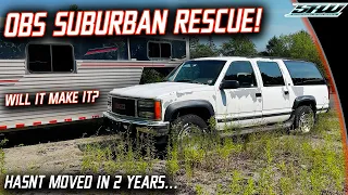 Meet Uncle George! GMT400 93 Suburban: Rescue From The Weeds For a 500 Mile Road Trip! (To New Shop)