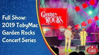 TobyMac - Epcot Garden Rocks Concert Series 2019