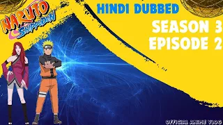 Naruto Shippuden Hindi Dubbed Kakashi Or Yamato Season 3 Episode 2