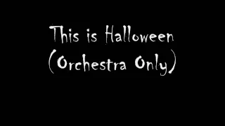 This Is Halloween The Actual Instrumental!