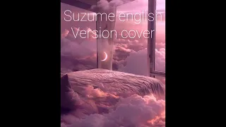 suzume english cover 🤍