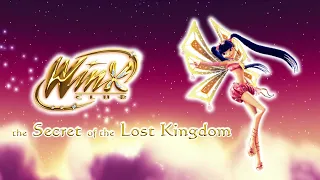 Winx Club - Movie 1 - The Secret of the Lost Kingdom - All songs! [English]