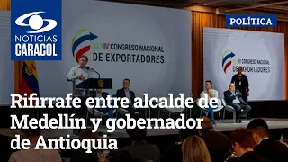 Rifirrafe entre alcalde de Medellín y gobernador de Antioquia: Petro tuvo que intervenir