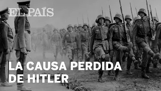 Hitler nunca pudo ganar la guerra | Cultura