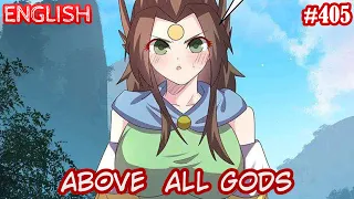 Above All Gods (AAG  Gu Qingfeng) | English | #405 | Deceive the little girl