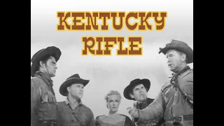 Kentucky Rifle - Full Movie | Chill Wills, Lance Fuller, Cathy Downs, Sterling Holloway, Henry Hull