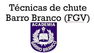 Técnica de chute barro Branco FGV