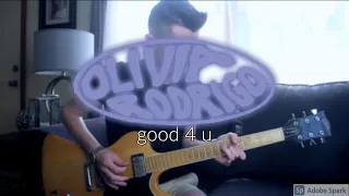 Olivia Rodrigo - good 4 u (Guitar Cover w/ Tabs)