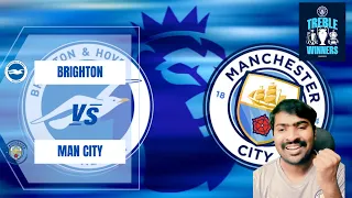 Brighton vs Man City live watch along | 26-04-2024