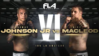 FLA 6 Johnson Jr VS MacLeod #fla6