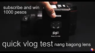 canon rf 16mm quick vlogging test on eos r6