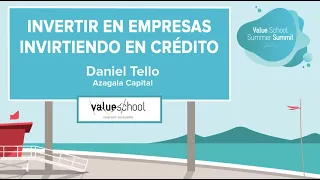 Invertir en empresas invirtiendo en crédito, con Daniel Tello - Value School