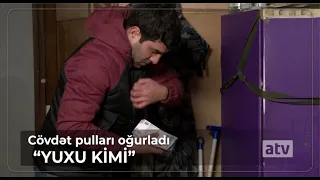 Cövdət pulları oğurladı  - Yuxu kimi