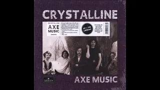 Crystalline. Axe Music 1970