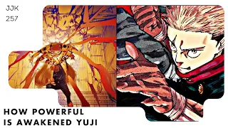 How Powerful Is Awakened Yuji Itadori?