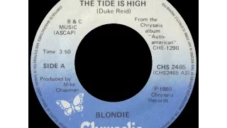 [1980] Blondie • The Tide Is High