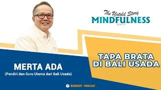 ADA BAKAT JADI PENYEMBUH HOLISTIK DAN GURU MEDITASI | Merta Ada - Buddhist Podcast (Mindfulness #13)