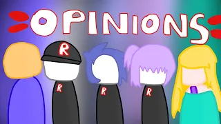 Opinions Meme || Roblox Animation Meme ||10 subscriber special