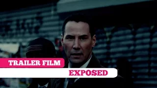 Trailer Film: Exposed -- Keanu Reeves, Ana de Armas