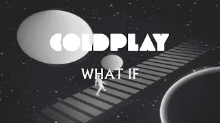 Coldplay - What If (Slow + Reverb)