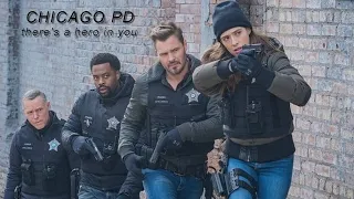 chicago pd l there's a hero in you