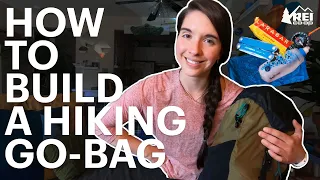 How to Pack a Hiking Go-Bag || REI