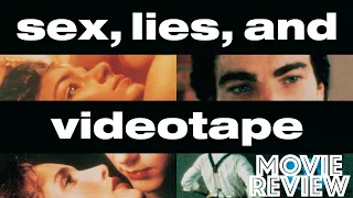 Sex, Lies, and Videotape 1989 | James Spader | Andie McDowell | Movie Review