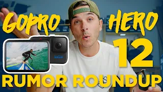 GOPRO HERO 12 - EVERYTHING THAT'S COMING