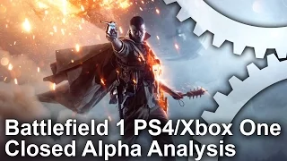 Battlefield 1 Alpha PS4/Xbox One/PC Graphics Comparison/Frame-Rate Test