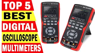 Top 5 Best Oscilloscope Multimeter In 2024 | Digital Oscilloscope Multimeters