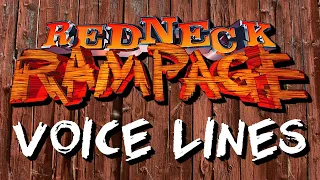 Redneck Rampage: Voice Lines