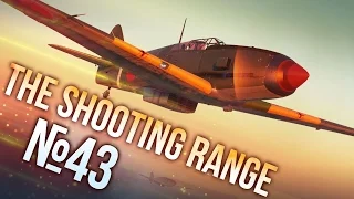War Thunder: The Shooting Range | Episode 43