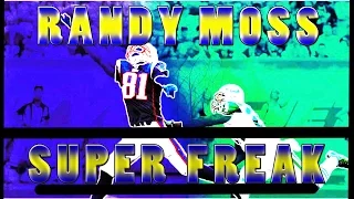 Randy Moss Highlights || The SuperFreak!!!