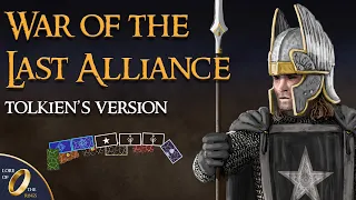 War of the Last Alliance - Book Version | Second Age Lore