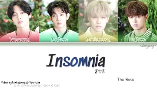 THE ROSE (더 로즈) – 불면증 (INSOMNIA) (Color Coded Lyrics Eng/Rom/Han/가사)