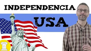 Independencia de Estados Unidos 🇺🇸Causas y consecuencias independencia estados unidos